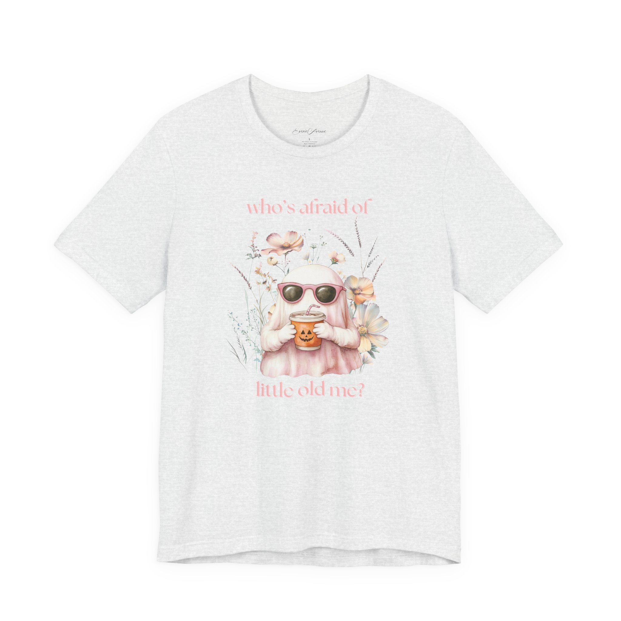 Who's Afraid of Little Old Me? Graphic Tee