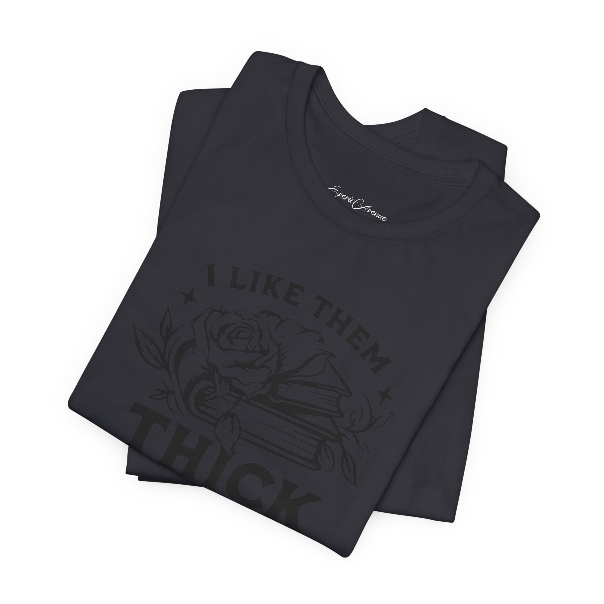 I Like Them Thick & Spicy Tee