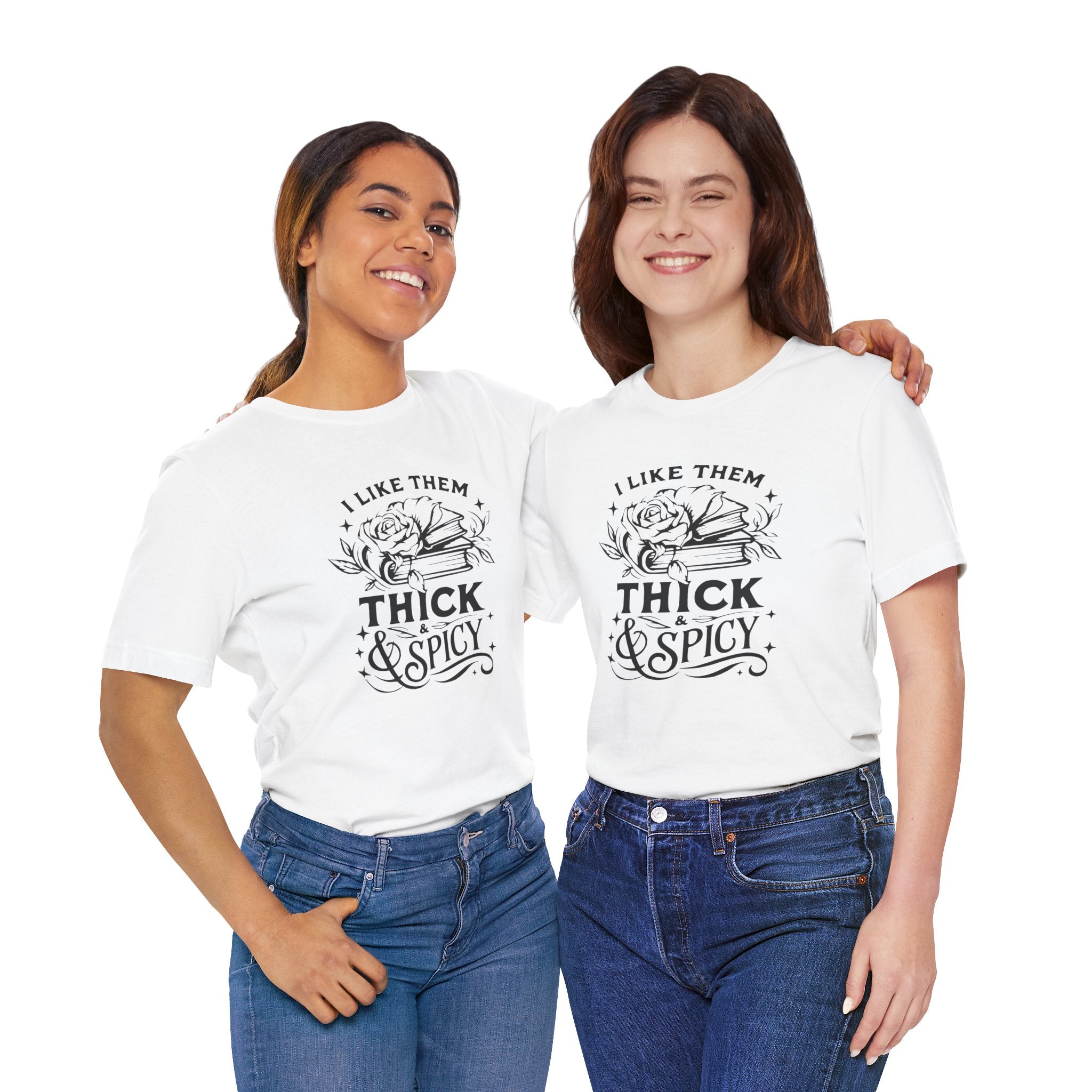 I Like Them Thick & Spicy Tee