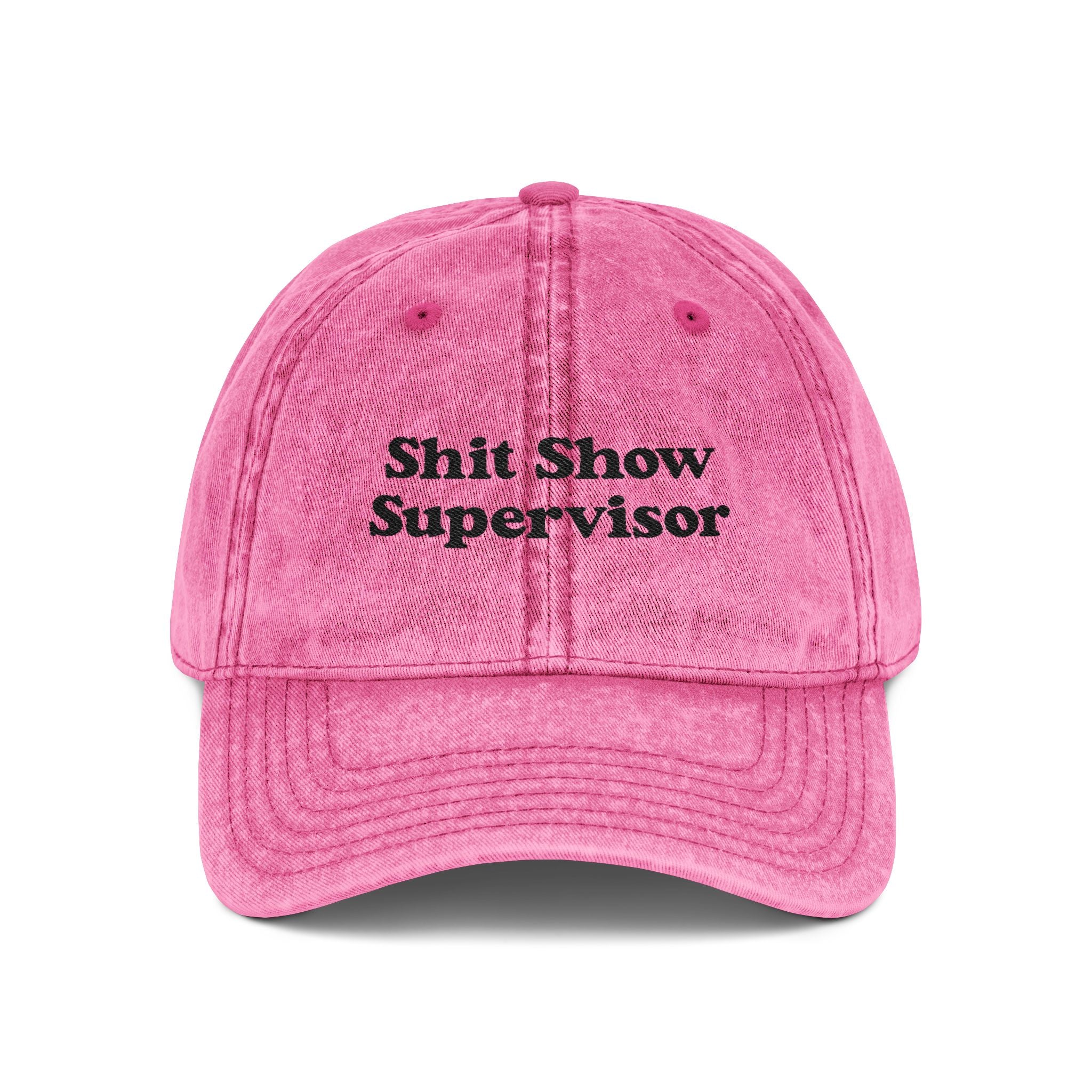 Shit Show Supervisor Embroidered Vintage Cap